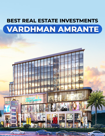 Best Real Estate Investments: Vardhman Amrante