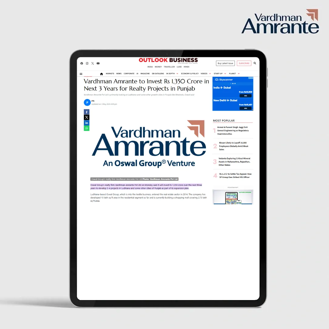 Vardhman Amrante to Invest Rs 1,350 Crore in Next 3 Years for Realty Projects in Punjab